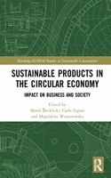 Sustainable Products in the Circular Economy