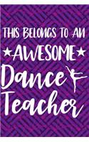 This Belongs to an Awesome Dance Teacher