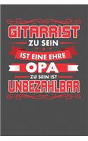 Gitarrist Zu Sein Ist Eine Ehre - Opa Zu Sein Ist Unbezahlbar