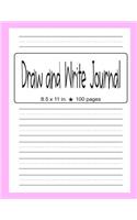 Draw And Write Journal: Pink Primary Composition Notebook - Half Page Dash Lined Paper with Drawing Space