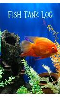 Fish Tank Log