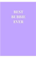 Best Bubbie Ever: Lilac Purple Gag Gift Funny Lined Notebook Journal