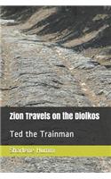 Zion Travels on the Diolkos