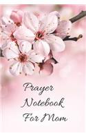 Prayer Notebook for Moms