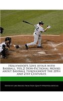 Hollywood's Love Affair with Baseball, Vol.2