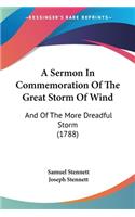 Sermon In Commemoration Of The Great Storm Of Wind