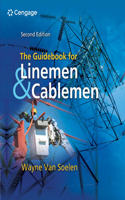 The Guidebook for Linemen and Cablemen