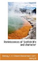 Reminiscences of Scottish Life and Character