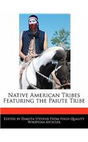 Native American Tribes Featuring the Paiute Tribe