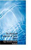 The MacDonald Collection of Gaelic Poetry