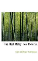 The Real Malay Pen Pictures