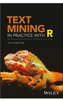 Text Mining in Practice with R