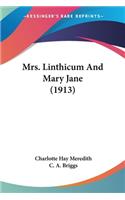 Mrs. Linthicum And Mary Jane (1913)
