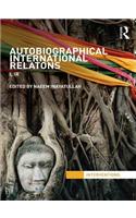 Autobiographical International Relations: I, IR(Interventions)