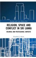 Religion, Space and Conflict in Sri Lanka