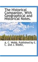 The Historical Companion, with Geographical and Historical Notes.