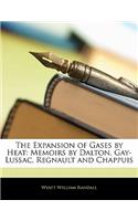 The Expansion of Gases by Heat: Memoirs by Dalton, Gay-Lussac, Regnault and Chappuis
