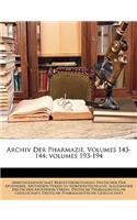 Archiv Der Pharmazie, Volumes 143-144;volumes 193-194