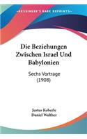 Beziehungen Zwischen Israel Und Babylonien