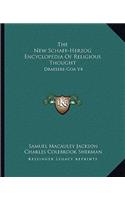 The New Schaff-Herzog Encyclopedia Of Religious Thought