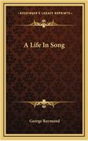 A Life in Song