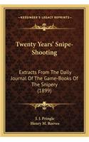 Twenty Years' Snipe-Shooting