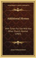 Additional Hymns
