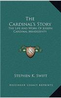 The Cardinal's Story