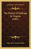 History Of Suffrage In Virginia (1901)