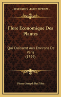 Flore Economique Des Plantes