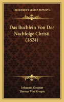 Das Buchlein Von Der Nachfolge Christi (1824)