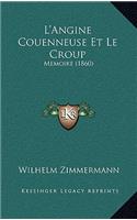 L'Angine Couenneuse Et Le Croup: Memoire (1860)