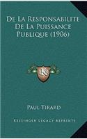 De La Responsabilite De La Puissance Publique (1906): (French)