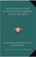 Altdeutsche Und Altnordische Helden-Sagen V2 (1855)