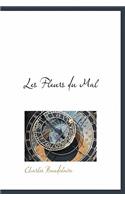 Les Fleurs Du Mal