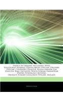 Articles on Energy in Ukraine, Including: Hvdc Volgograd "Donbass, Odessa "Brody Pipeline, Druzhba Pipeline, Chernobyl Disaster, Russia "Ukraine Gas D