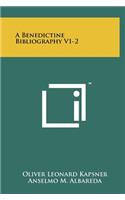 A Benedictine Bibliography V1-2