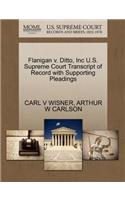 Flanigan V. Ditto, Inc U.S. Supreme Court Transcript of Record with Supporting Pleadings