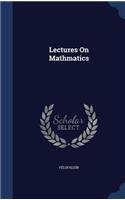 Lectures On Mathmatics