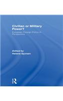 Civilian or Military Power?