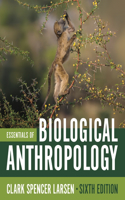 Essentials of Biological Anthropology