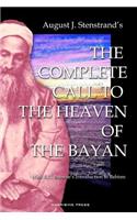 The Complete Call to the Heaven of the Bayan