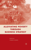 Alleviating Poverty Through Business Strategy