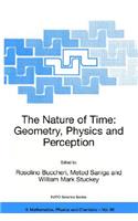 Nature of Time: Geometry, Physics and Perception