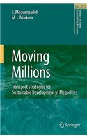 Moving Millions