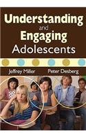 Understanding and Engaging Adolescents
