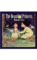 Beautiful Princess Without a Face