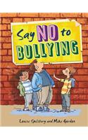 Say No to Bullying