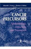 Cancer Precursors