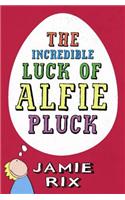The Incredible Luck of Alfie Pluck